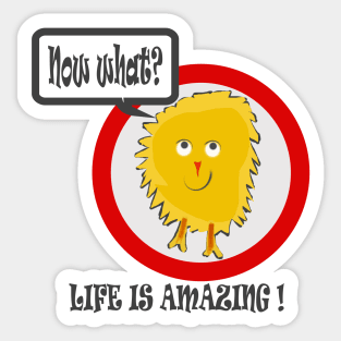 Yellow Amazing Life Dusty Rag Doll Now What Sticker